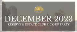 December 2023 Reserve & Estate Club Pick-Up Party
