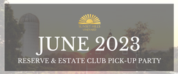 2023 June Estate & Reserve Club Pick-Up Party