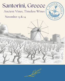 Greece: Ancient Vines, Timeless Wines (Sat 3pm)