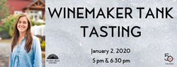 Winemaker Tank Tasting 6:30