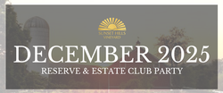 2025 December Reserve & Estate Club Party